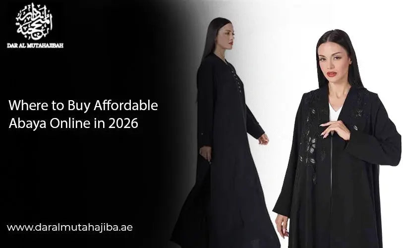 Where to Buy Affordable Abaya Online in 2026