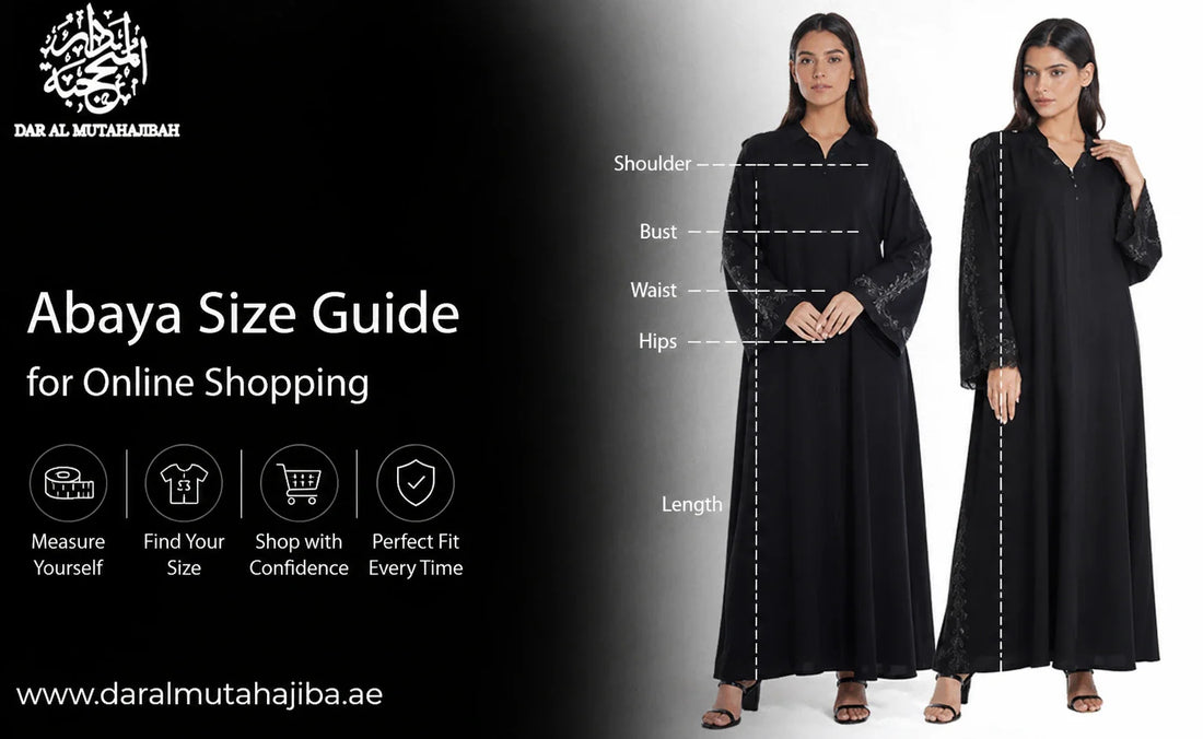 Abaya Size Guide for Online Shopping