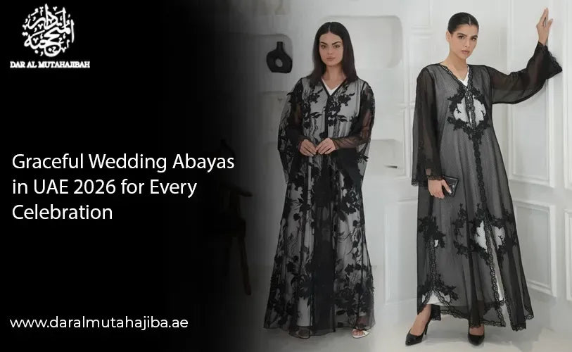 Graceful Wedding Abayas in UAE 2026