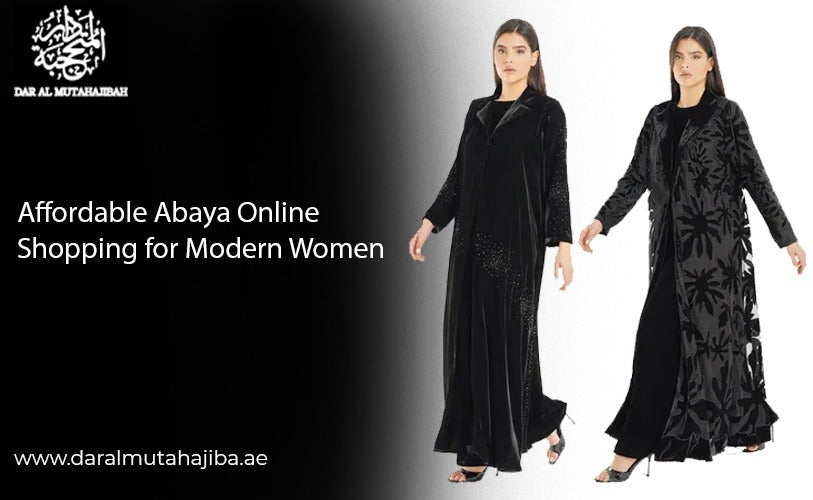 Affordable Abaya Online Shopping for Modern Women